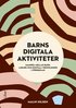 Barns digitala aktiviteter : samspel mellan barn, lärare och digitala teknologier i förskolan