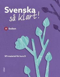 Svenska Så Klart! D-boken - Sfi - Svenska För Invandrare - Häftad ...