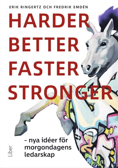 Harder, better, faster, stronger (ljudbok)