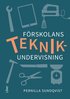 F�rskolans teknikundervisning