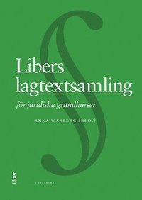 Libers lagtextsamling : fr juridiska grundkurser (hftad)