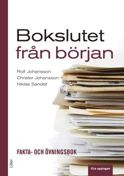 Bokslutet fr�n b�rjan : fakta- och �vningsbok (h�ftad)