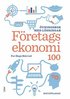 Företagsekonomi 100 : övningsbok med lösningar