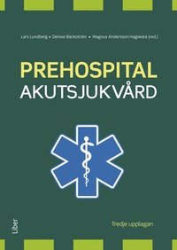 Prehospital akutsjukvård (häftad)