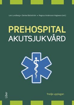 Prehospital akutsjukv�rd (h�ftad)