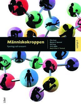 Mnniskokroppen : fysiologi och anatomi (hftad)