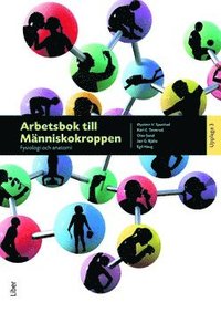 Arbetsbok till Människokroppen - Fysiologi och anatomi (häftad)