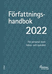 Författningshandbok 2022, bok med onlinetjänst - För personal inom hälso- och sjukvård (häftad)