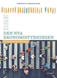 Den nya ekonomistyrningen : övningsbok med lösningar (häftad)