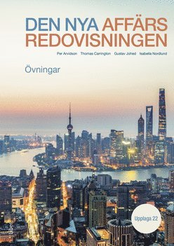 Den nya affrsredovisningen : vningar (inbunden)