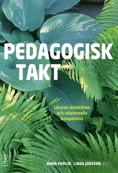 Pedagogisk takt (hftad)