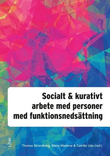 Socialt och kurativt arbete med personer med funktionsnedsttning (hftad)