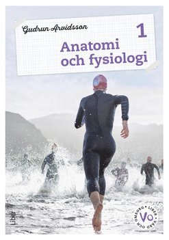 Anatomi och fysiologi 1 Fakta och uppgifter (inbunden)