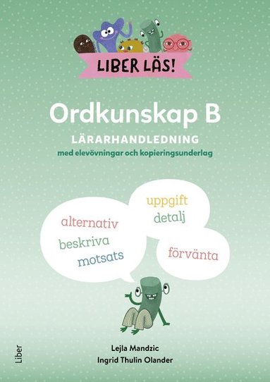 Liber Ls Ordkunskap B Lrarhandledning med elevvningar och kopieringsunderlag (inbunden)