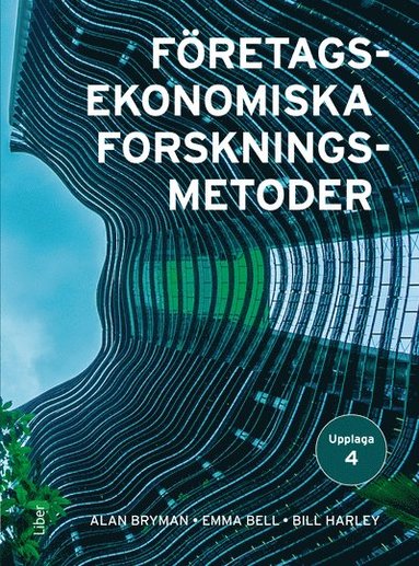 Företagsekonomiska forskningsmetoder (inbunden)