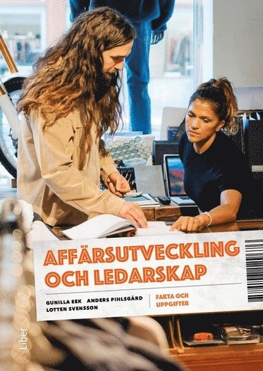 Affrsutveckling och ledarskap Fakta och uppgifter (hftad)