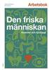 Den friska mnniskan Arbetsbok