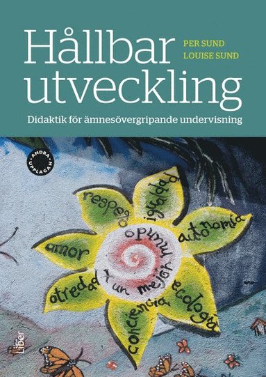 H�llbar utveckling : didaktik f�r �mnes�vergripande undervisning (h�ftad)