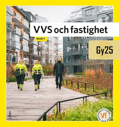 VVS och fastighet niv� 1 (h�ftad)