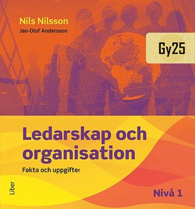 Ledarskap och organisation niv 1 Fakta och uppgifter (kartonnage)