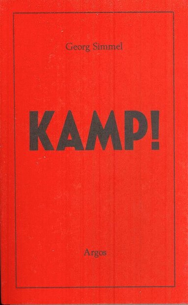 Kamp! - Georg Simmel - Häftad (9789149143939) | Bokus