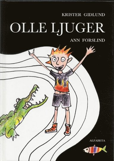 Olle ljuger (inbunden)