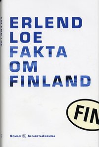 Fakta Om Finland : Roman (inbunden)
