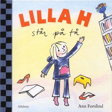 Lilla H står på tå (inbunden)