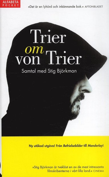 Trier om von Trier - Samtal med Stig Bj�rkman (h�ftad)