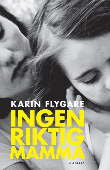 Ingen riktig mamma (pocket)