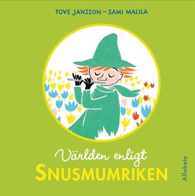 Världen enligt Snusmumriken (inbunden)