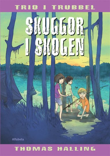 Skuggor i skogen (e-bok)