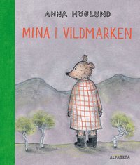 Omslag: Mina i vildmarken