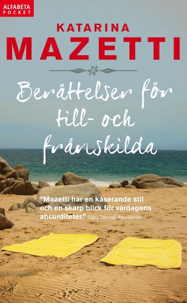 Berttelser fr till- och frnskilda (pocket)