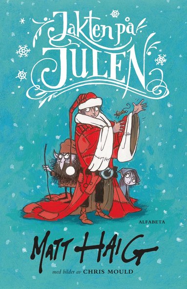 Jakten p julen (inbunden)