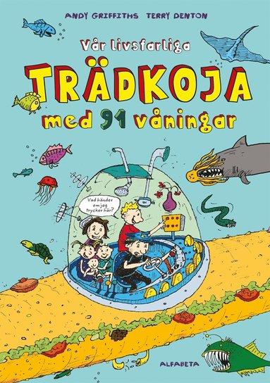 Vr livsfarliga trdkoja med 91 vningar (inbunden)