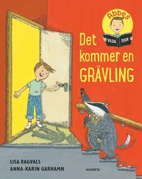 Det kommer en grvling (inbunden)