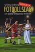 V�rldens s�msta fotbollslag : och andra fantastiska f�rlorare