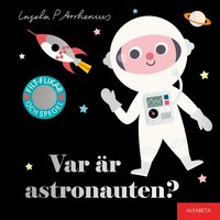 Omslag för Var är astronauten?