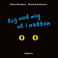Omslag: Följ med mig ut i natten