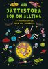 Vr jttestora bok om allting