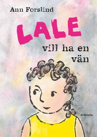 Omslag: Lale vill ha en vän