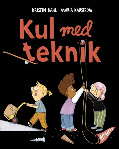 Kul med teknik (inbunden)