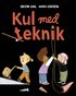 Kul med teknik