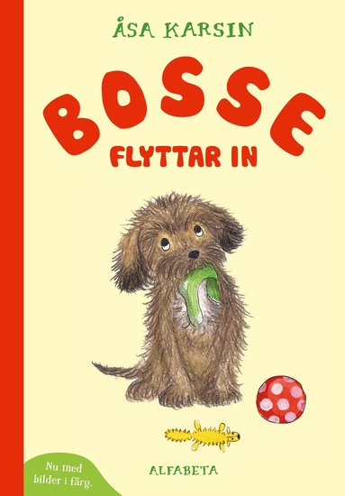 Bosse flyttar in (inbunden)