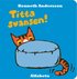 Titta svansen!