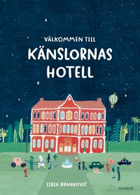 Omslag: Välkommen till Känslornas Hotell