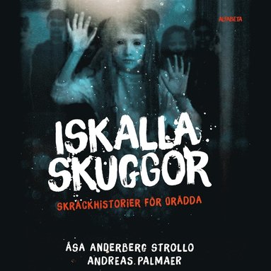 Iskalla skuggor : skrckhistorier fr ordda (inbunden)