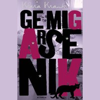 Omslag: Ge mig arsenik