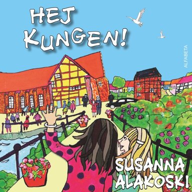 Hej Kungen! (inbunden)